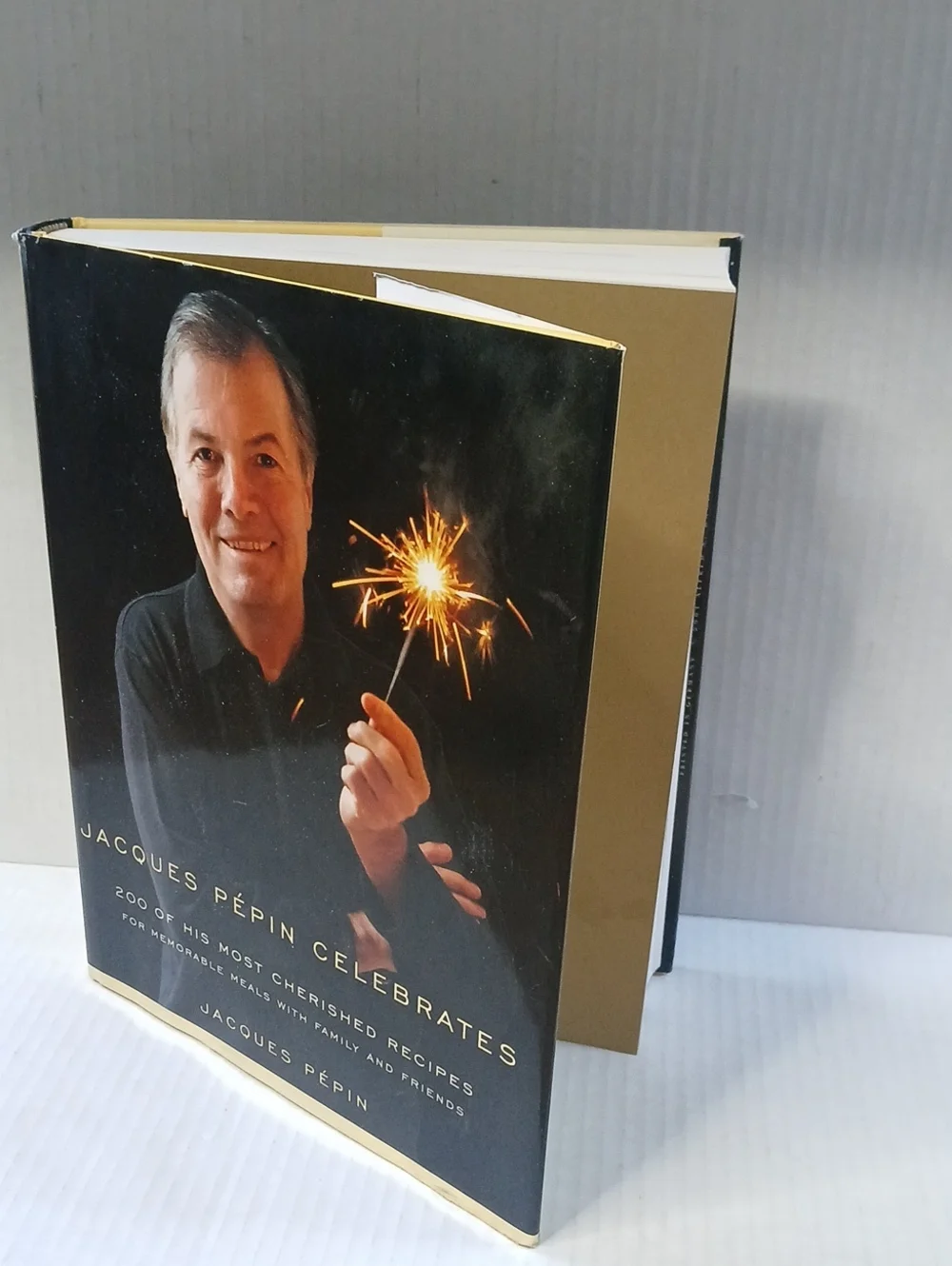 Jacques Pépin Celebrates Cookbook 2001 First Edition Hardcover 200 Recipes